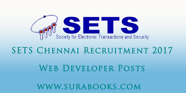 SETS Chennai Recruitment 2017 08 Web Developer Posts