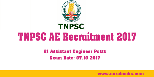 TNPSC AE Recruitment 2017 21 Assistant Engineer Posts