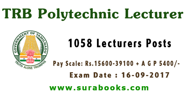 TRB Polytechnic Recruitment 2017 1058 Lecturers Posts
